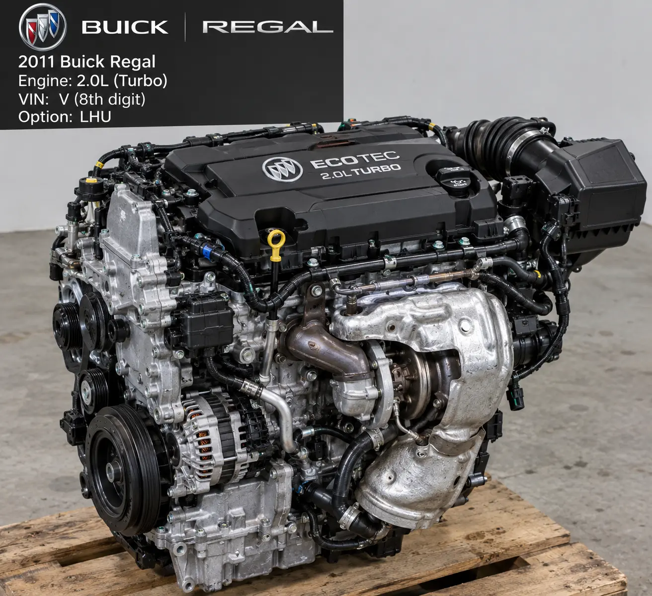 2011 Buick Regal Engine 2.0L (VIN V, 8th digit, opt LHU) 123,334 Miles